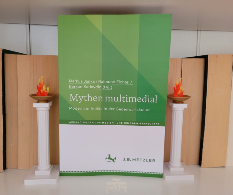 Mythen multimedial. Modernste Antike in der Gegenwartskultur